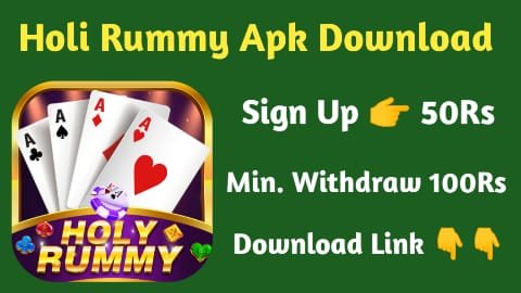 Holy Rummy App Download Get 51Rs Withdraw 100Rs