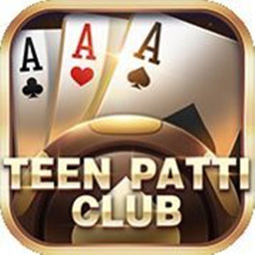 Teen Patti Club App Download | Click Here