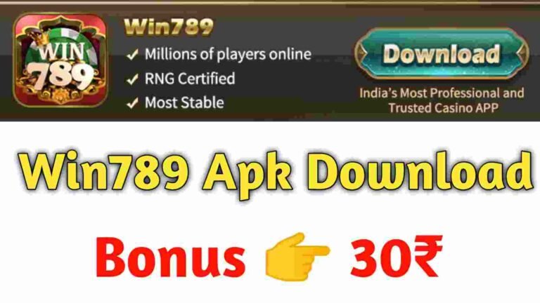 About Win 789 Apk | Explain All Detail & Feature