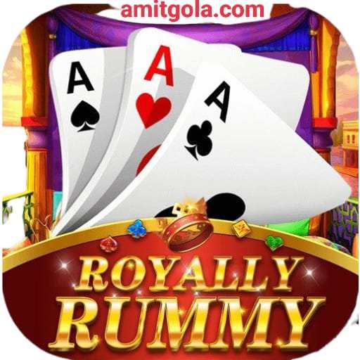 Royally Rummy Apk Download | Bonus 51 Rs 3 Patti Royally